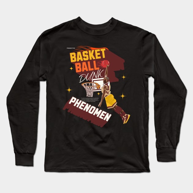 Basketball Dunk Phenomen Art Long Sleeve T-Shirt by mieeewoArt